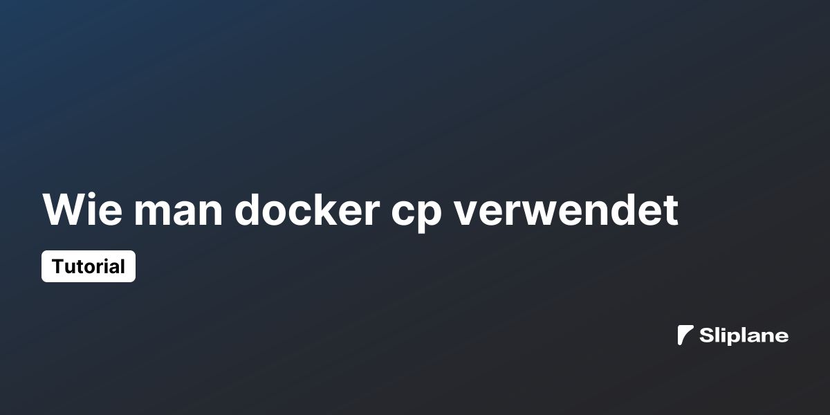 Wie man docker cp verwendet